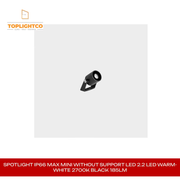 SPOTLIGHT IP66 MAX MINI WITHOUT SUPPORT LED 2.2 LED WARM-WHITE 2700K BLACK 185LM by@Outfy
