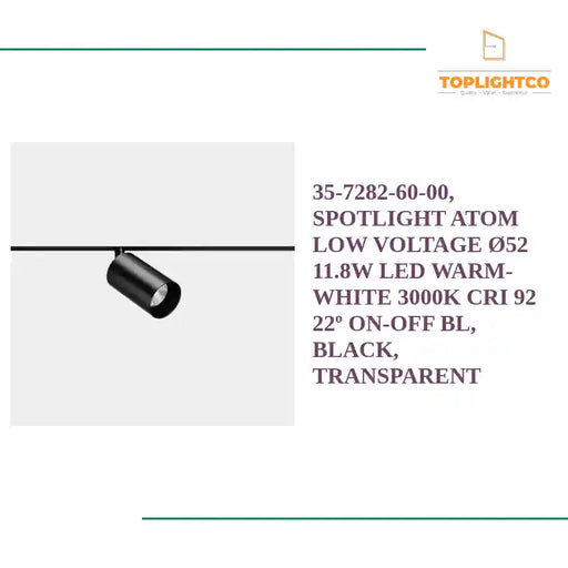 35-7282-60-00, SPOTLIGHT ATOM LOW VOLTAGE &Oslash;52 11.8W LED WARM-WHITE 3000K CRI 92 22&ordm; ON-OFF BL, Black, Transparent by@Outfy