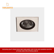 DOWNLIGHT IP66 MAX BIG SQUARE LED 13.8 LED WARM-WHITE 2700K AISI 316 STAINLESS S by@Outfy