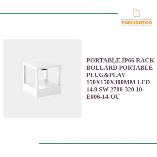 PORTABLE IP66 RACK BOLLARD PORTABLE PLUG&amp;PLAY 150X150X300MM LED 14.9 SW 2700-320 10-E006-14-OU by@Outfy