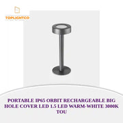 PORTABLE IP65 ORBIT RECHARGEABLE BIG HOLE COVER LED 1.5 LED WARM-WHITE 3000K TOU by@Outfy