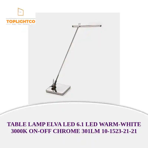 TABLE LAMP ELVA LED 6.1 LED WARM-WHITE 3000K ON-OFF CHROME 301LM 10-1523-21-21 by@Outfy