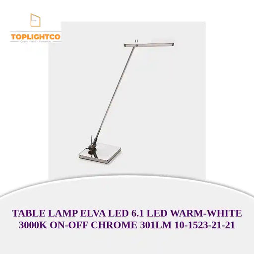 TABLE LAMP ELVA LED 6.1 LED WARM-WHITE 3000K ON-OFF CHROME 301LM 10-1523-21-21 by@Outfy