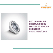 LED Lamp Bulb Circular Cool White LED 1200lm One Light SKU:7315G/C/45 by@Outfy