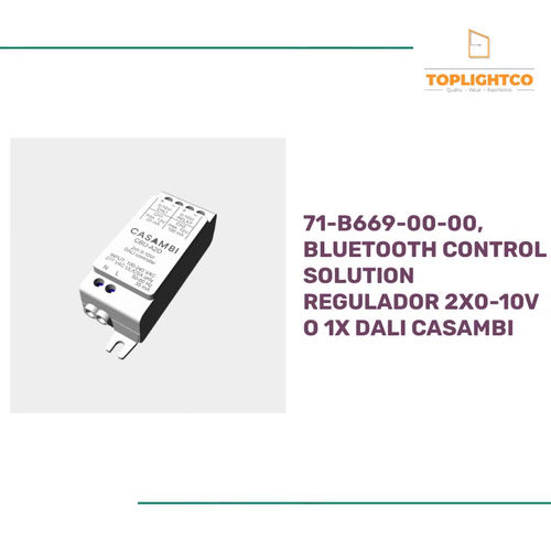 71-B669-00-00, BLUETOOTH CONTROL SOLUTION REGULADOR 2X0-10V O 1X DALI CASAMBI by@Outfy
